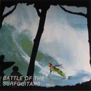 Various - Battle Of The Surfguitars Vol. 1 flac album