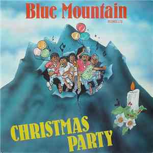 Various - Blue Mountain Christmas Party Vol. 1 flac album
