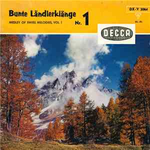 Various - Bunte Ländlerklänge Nr. 1 (Medley Of Swiss Melodies, Vol. 1) flac album