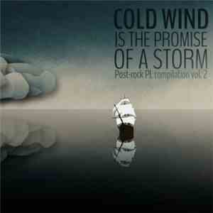 Various - Cold Wind Is The Promise Of A Storm flac album