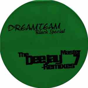 Various - Dreamteam Black Special - The Deejay Master Remixes Vol. 7 flac album