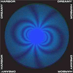 Various - Dreamy Harbor flac album