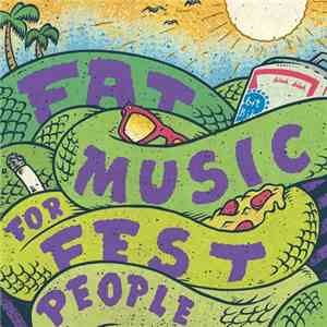Various - Fat Music For Fest People III flac album