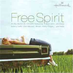Various - Free Spirit: A 70's Musical Escape flac album