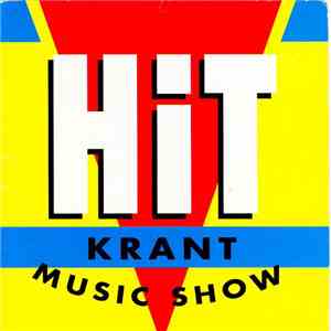Various - Hit Krant Music Show flac album