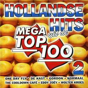 Various - Hollandse Hits 2 Uit De Mega Top 100 flac album