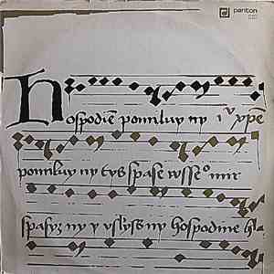 Various - Hospodine, Pomiluj Ny / Lord, Have Mercy On Us (One Thousand Years Of Life, The Oldest Song In Czech Music) flac album
