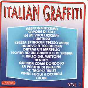 Various - Italian Graffiti Vol. 1 flac album