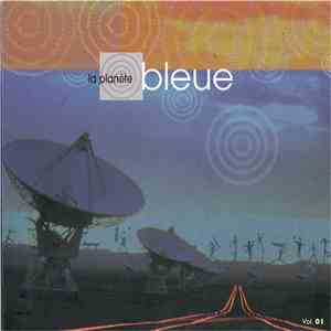 Various - La Planète Bleue Vol. 01 flac album