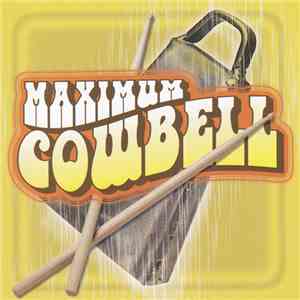 Various - Maximum Cowbell flac album