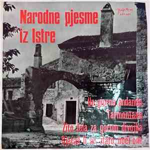 Various - Narodne Pjesme Iz Istre flac album