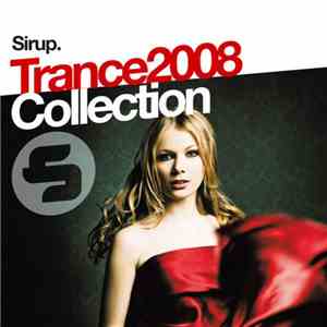 Various - Sirup Trance Collection 2008 flac album
