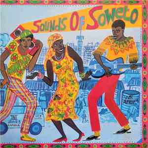 Various - Sounds Of Soweto flac album