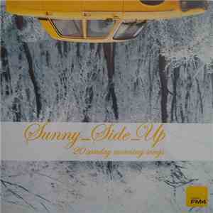Various - Sunny Side Up - 20 Sunday Morning Songs flac album