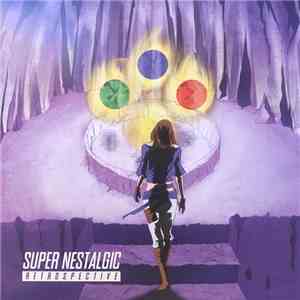 Various - Super Nestalgic Retrospective flac album