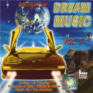 Various - The Best Of Dream Music Vol. 1 flac album
