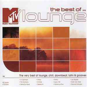 Various - The Best Of MTV Lounge flac album