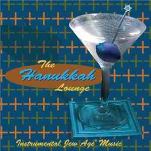 Various - The Hanukkah Lounge flac album