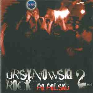 various - Ursynowski Rock 2005 - Po Polsku flac album