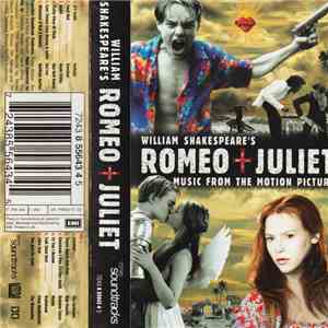 Various - William Shakespeare's Romeo + Juliet (Music From The Motion Picture) flac album