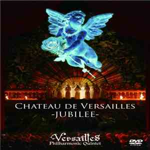 Versailles  - Chateau De Versailles -Jubilee flac album