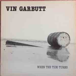 Vin Garbutt - When The Tide Turns flac album