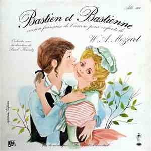 W. A. Mozart Orchestre Sous La Direction De Paul Kuentz - Bastien Et Bastienne flac album