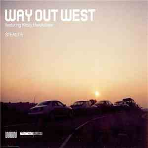 Way Out West Featuring Kirsty Hawkshaw - Stealth flac album