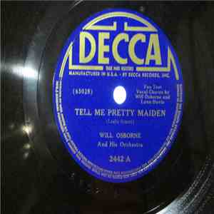 Will Osborne And His Orchestra - Tell Me Pretty Maiden / The Gentleman Awaits flac album