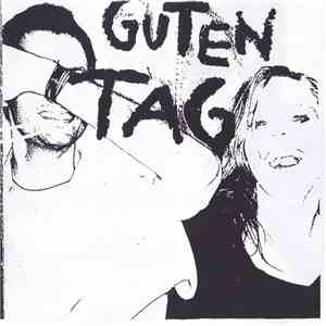 Wir Sind Helden - Guten Tag (Die Reklamation) flac album
