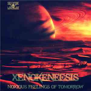 XenoKeneesis - Noxious Feelings Of Tomorrow flac album