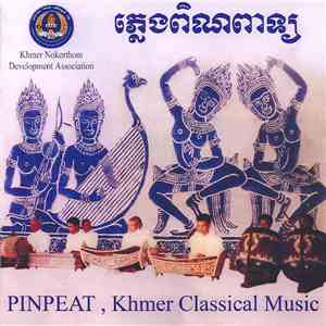 Yil Chanthou - Pinpeat, Khmer Classical Music flac album