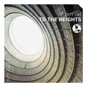 Zen Rat - To The Heights flac album