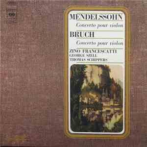 Zino Francescatti / Mendelssohn, Bruch - Concertos Pour Violon flac album