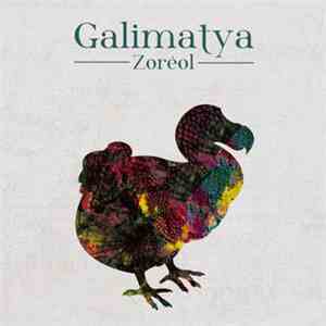 Zoréol - Galimatya flac album