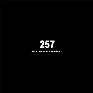 257ers - Mit Essen Spielt Man Nicht flac album