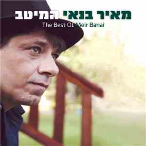 מאיר בנאי - המיטב flac album