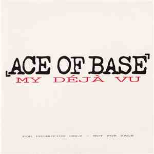 Ace Of Base - My Déjà Vu flac album