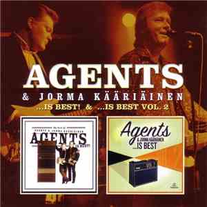 Agents & Jorma Kääriäinen - ...Is Best! & ...Is Best Vol. 2 flac album