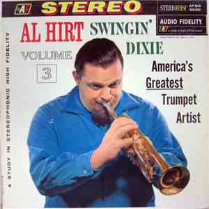 Al Hirt - Swingin' Dixie! (At Dan's Pier 600 In New Orleans) Vol. 3 flac album