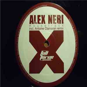 Alex Neri - Housetrack flac album