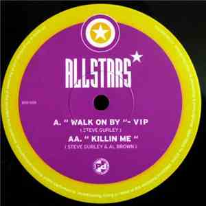 Allstars  - Walk On By / Killin Me flac album