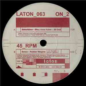 Alois Huber / Benzo - Sit Dub / Rubber Weights (DJ Sotofett Drum Version) flac album