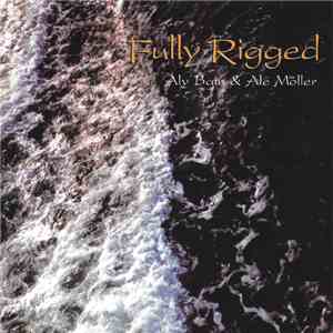 Aly Bain & Ale Möller - Fully Rigged flac album