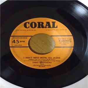 Ames Brothers - I Don't Mind Being All Alone (When I'm All Alone With You) flac album