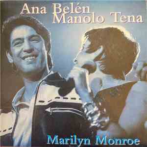 Ana Belén, Manolo Tena - Marilyn Monroe flac album