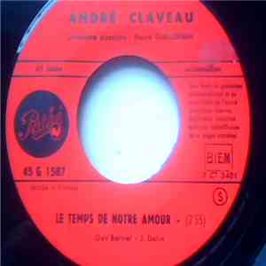 André Claveau - Le Temps De Notre Amour / C'est Au Mois De Septembre flac album