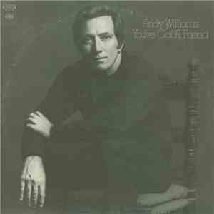 Andy Williams - You've Got A Friend flac album