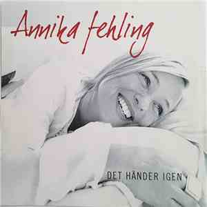 Annika Fehling - Det Händer Igen flac album