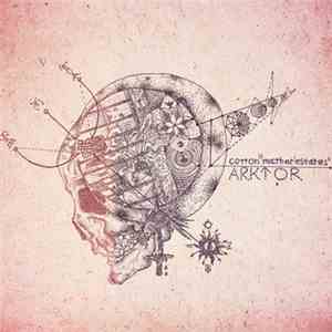 Arktor - Cotton Mather Estates flac album